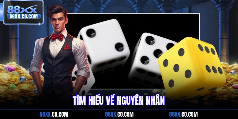 Tìm hiểu nguyên nhân khiến tân thủ thua