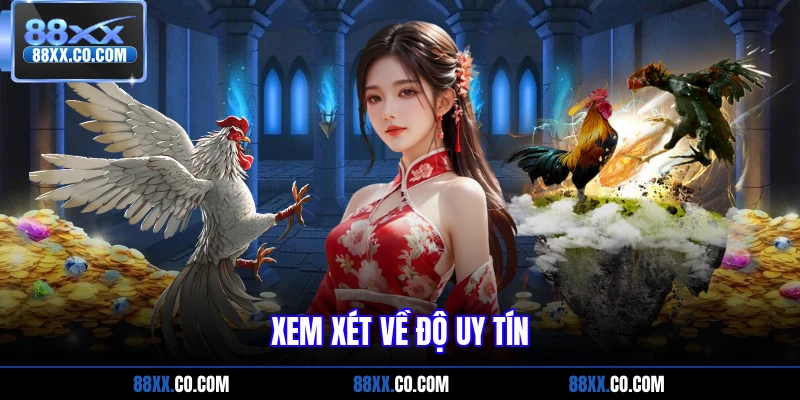 Xem xét về độ uy tín